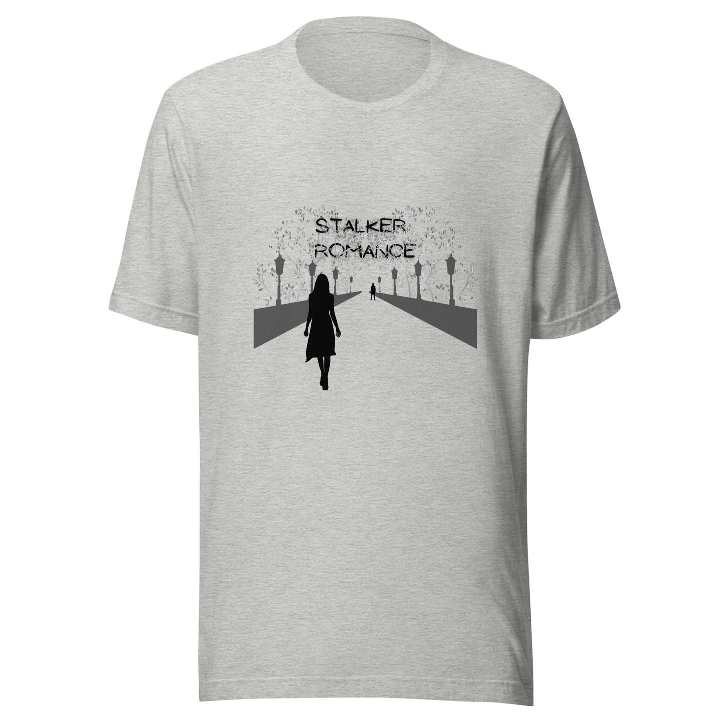 Stalker Romance Trope T-Shirt