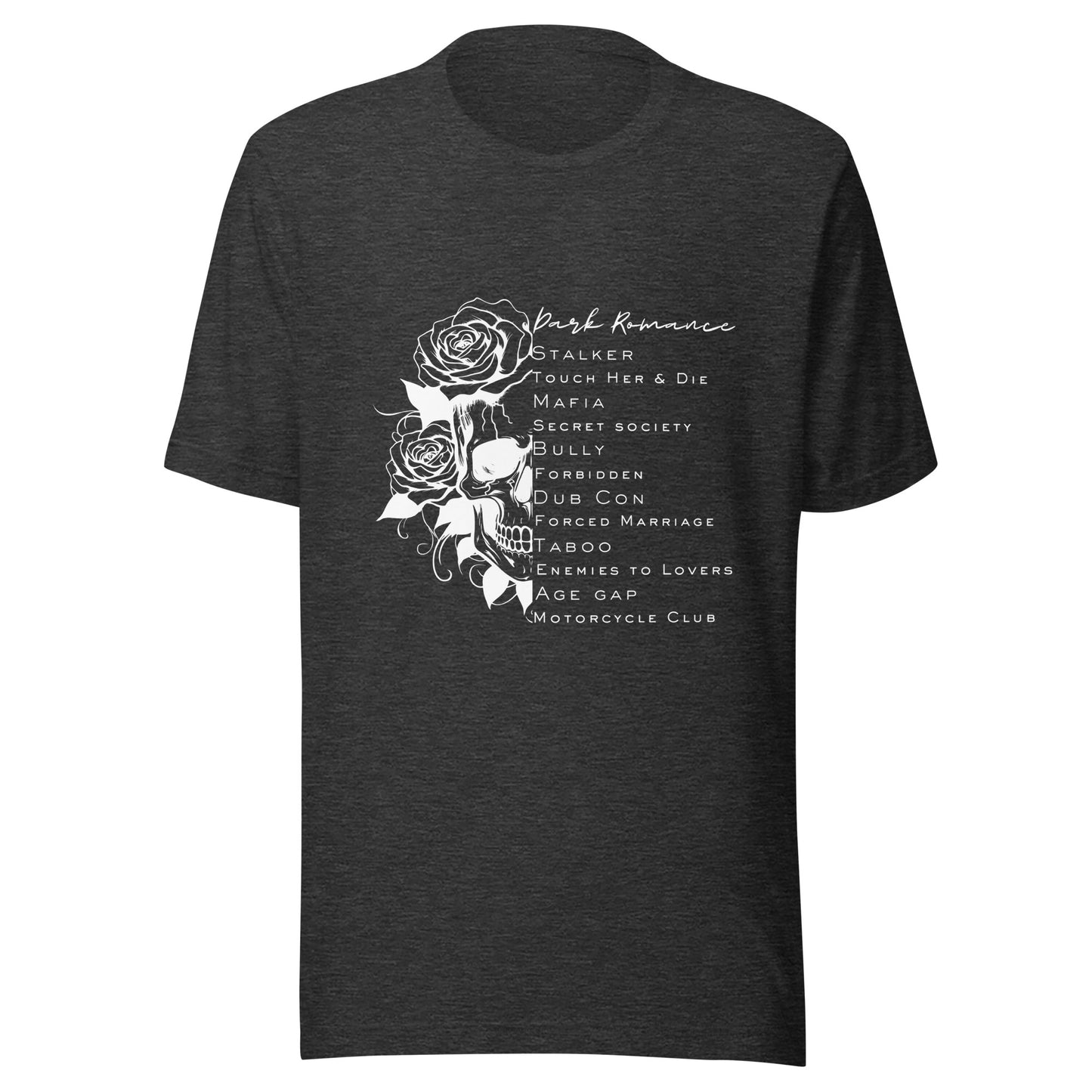 Dark Romance Trope T-Shirt