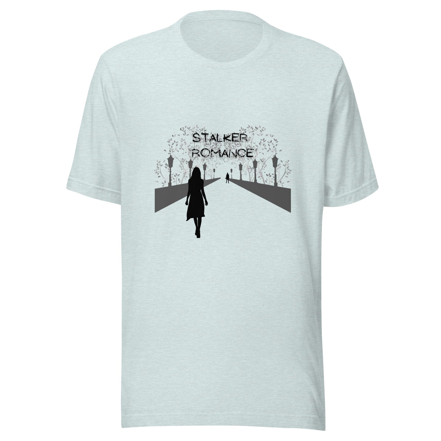 Stalker Romance Trope T-Shirt