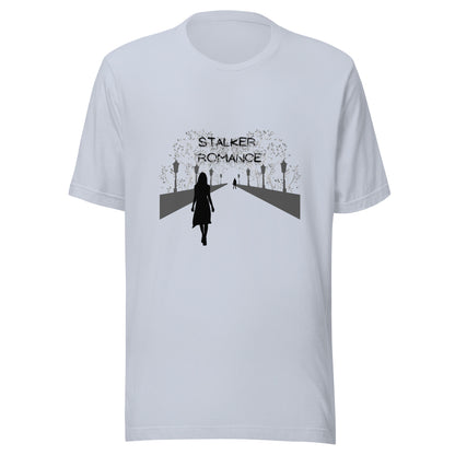 Stalker Romance Trope T-Shirt